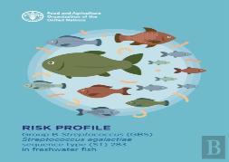Group B Streptococcus (Gbs) -? Streptococcus Agalactiae Sequence Type (St) 283 In Freshwater Fish