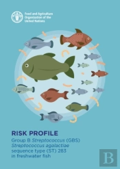 Group B Streptococcus (Gbs) -? Streptococcus Agalactiae Sequence Type (St) 283 In Freshwater Fish