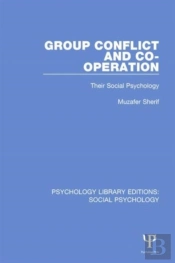 Group Conflict And Co-Operation