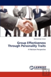 Group Effectiveness Through Personality
