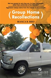 Group Home Recollections