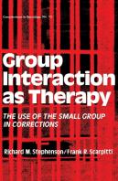 Group Interaction As Therapy