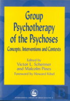 Group Psychotherapy Of The Psychoses