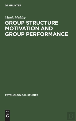 Bertrand.pt - Group Structure Motivation And Group Performance