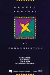 Groupe, Pouvoir Et Communication