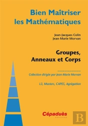 Groupes, Anneaux Et Corps