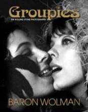 Groupies And Other Electric Ladies