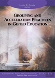 Grouping And Acceleration Practices In Gifted Education