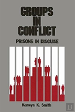 Bertrand.pt - Groups In Conflict: Prisons In Disguise
