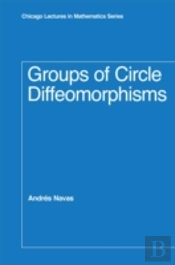 Groups Of Circle Diffeomorphisms