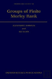 Groups Of Finite Morley Rank
