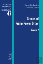 Groups Of Prime Power Order. Volume 2