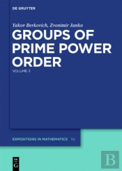 Groups Of Prime Power Order. Volume 3