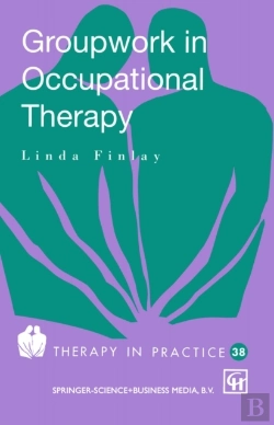 Bertrand.pt - Groupwork In Occupational Therapy