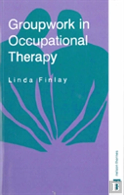 Bertrand.pt - Groupwork In Occupational Therapy