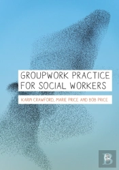 Groupwork Practice For Social Workers