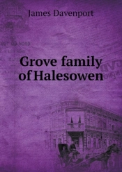 Grove Family Of Halesowen