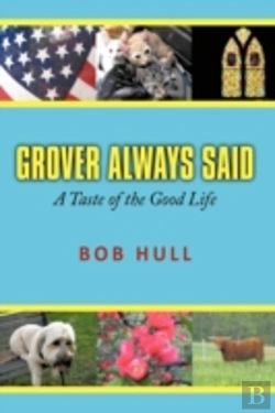 Bertrand.pt - Grover Always Said: A Taste Of The Good