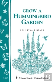 Grow A Hummingbird Garden