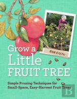 Grow A Little Fruit Tree