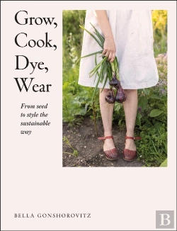 Bertrand.pt - Grow, Cook, Dye, Wear