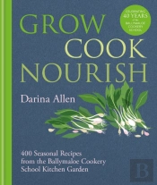 Grow, Cook, Nourish