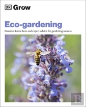 Grow Eco-Gardening