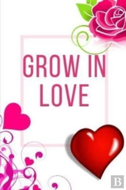 Bertrand.pt - Grow In Love Workbook