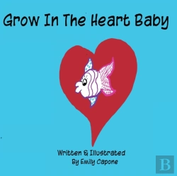 Bertrand.pt - Grow In The Heart Baby