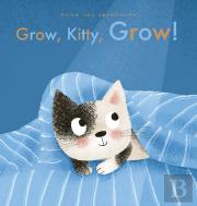 Grow, Kitty, Grow!