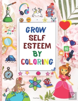 Bertrand.pt - Grow Self Esteem By Coloring