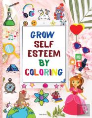 Grow Self Esteem By Coloring