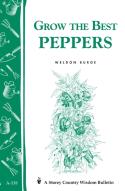 Grow The Best Peppers