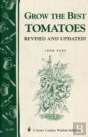 Grow The Best Tomatoes