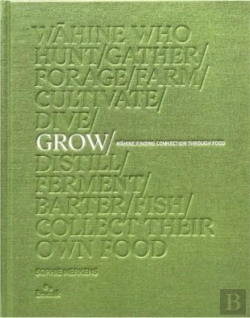 Bertrand.pt - Grow -  Wahine Finding Connection Through Food