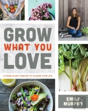 Grow What You Love