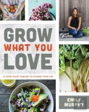 Grow What You Love