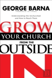 Grow Your Church From The Outside I