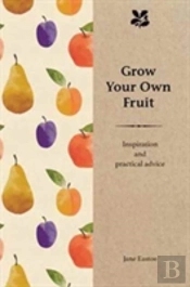 Grow Your Own Fruit