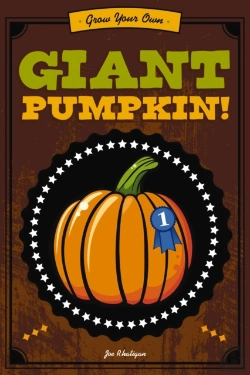 Bertrand.pt - Grow Your Own Giant Pumpkin