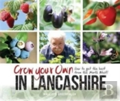 Grow Your Own In Lancashire
