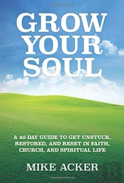 Grow Your Soul