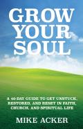 Grow Your Soul