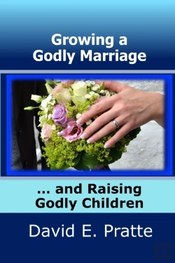 Bertrand.pt - Growing A Godly Marriage And Raising Godly Children