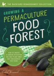 Growing A Permaculture Food Forest