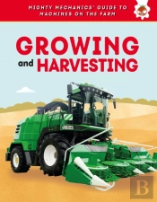 Growing And Harvesting