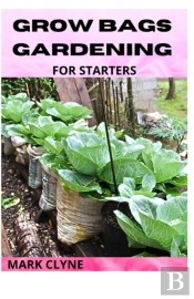 Growing Bags Gardening For Starters