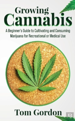 Bertrand.pt - Growing Cannabis: A Beginner'S Guide To
