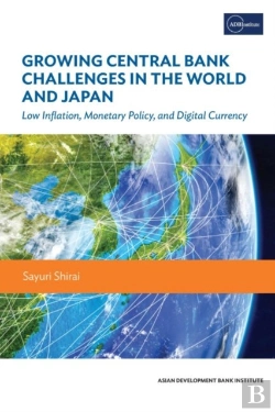 Bertrand.pt - Growing Central Bank Challenges In The World And Japan
