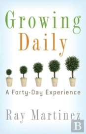 Growing Daily: A Forty Day Experience